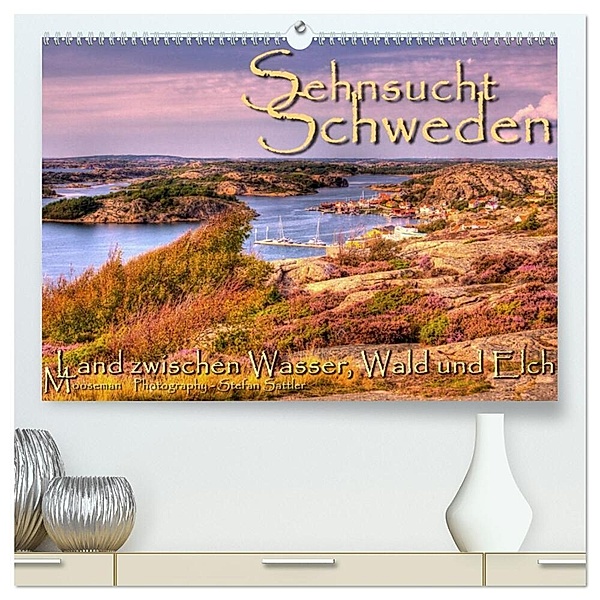 Sehnsucht Schweden - Sverige (hochwertiger Premium Wandkalender 2024 DIN A2 quer), Kunstdruck in Hochglanz, Stefan Sattler