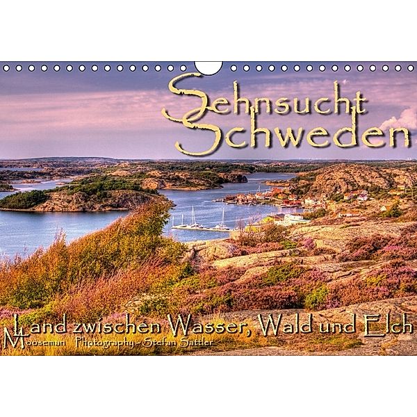 Sehnsucht Schweden - Sverige (Wandkalender 2014 DIN A4 quer), Stefan Sattler