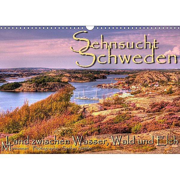 Sehnsucht Schweden - Sverige (Wandkalender 2023 DIN A3 quer), Stefan Sattler