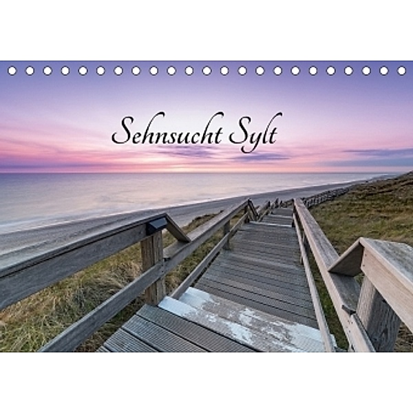 Sehnsucht Sylt (Tischkalender 2017 DIN A5 quer), Nordbilder