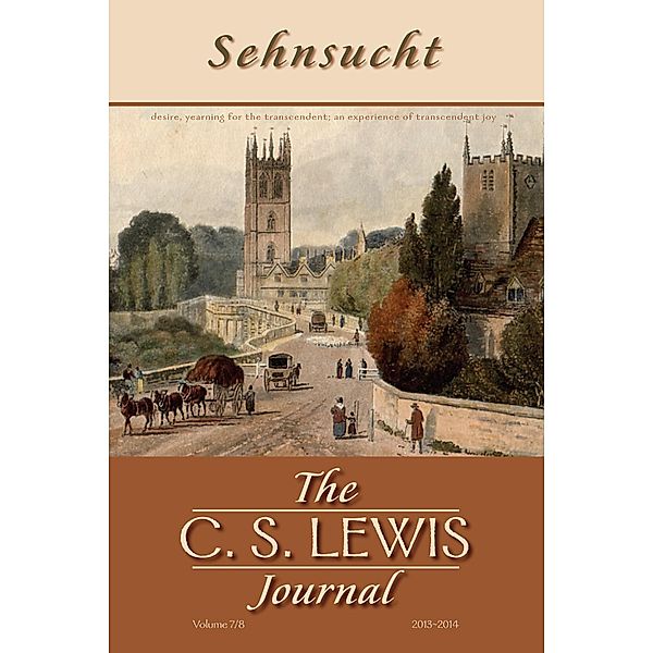 Sehnsucht: The C. S. Lewis Journal / Sehnsucht: The C. S. Lewis Journal Bd.78