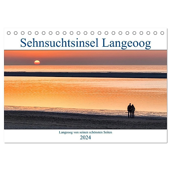 Sehnsuchtinsel Langeoog (Tischkalender 2024 DIN A5 quer), CALVENDO Monatskalender, Andreas Klesse