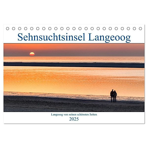 Sehnsuchtinsel Langeoog (Tischkalender 2025 DIN A5 quer), CALVENDO Monatskalender, Calvendo, Andreas Klesse