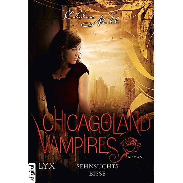 Sehnsuchtsbisse / Chicagoland Vampires Bd.8, Chloe Neill