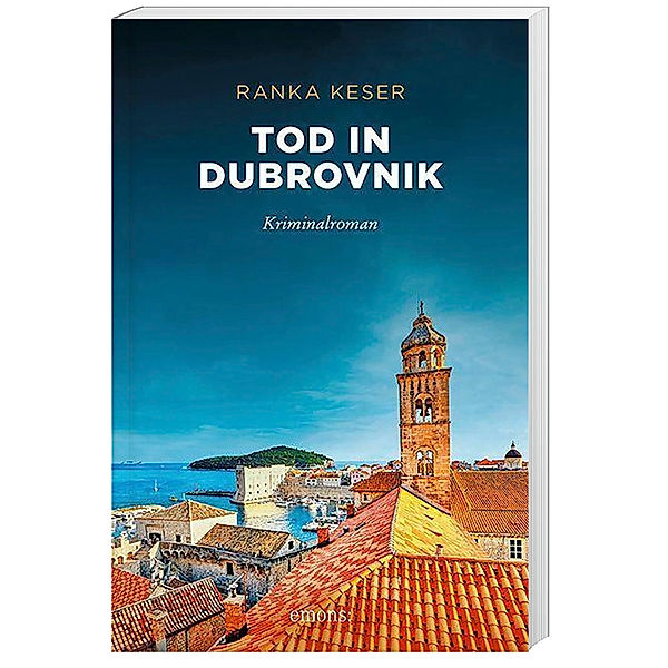 Sehnsuchtsorte / Tod in Dubrovnik, Ranka Keser