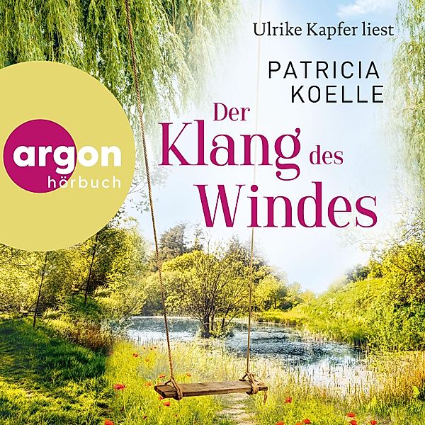 Sehnsuchtswald-Reihe - 4 - Der Klang des Windes, Patricia Koelle