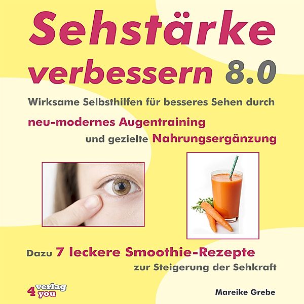 Sehstärke verbessern 8.0, Mareike Grebe