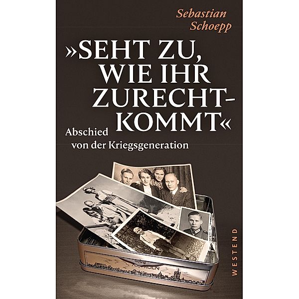 Seht zu, wie ihr zurechtkommt, Sebastian Schoepp