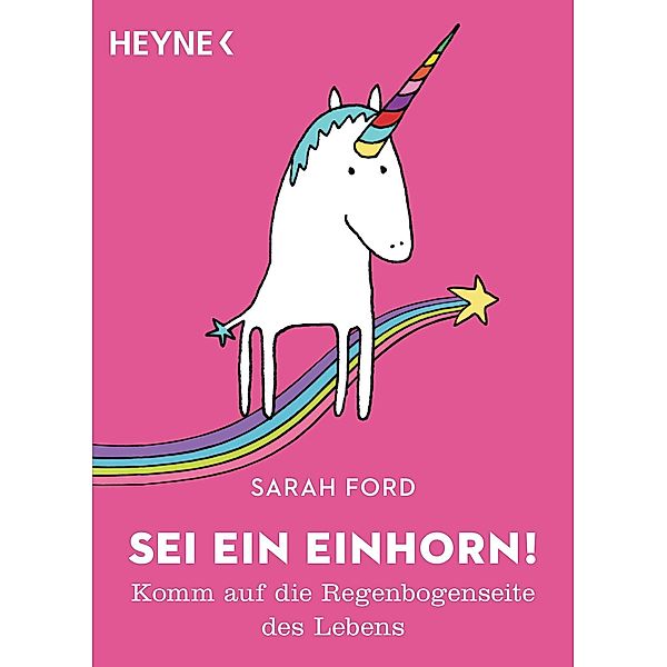 Sei ein Einhorn!, Sarah Ford