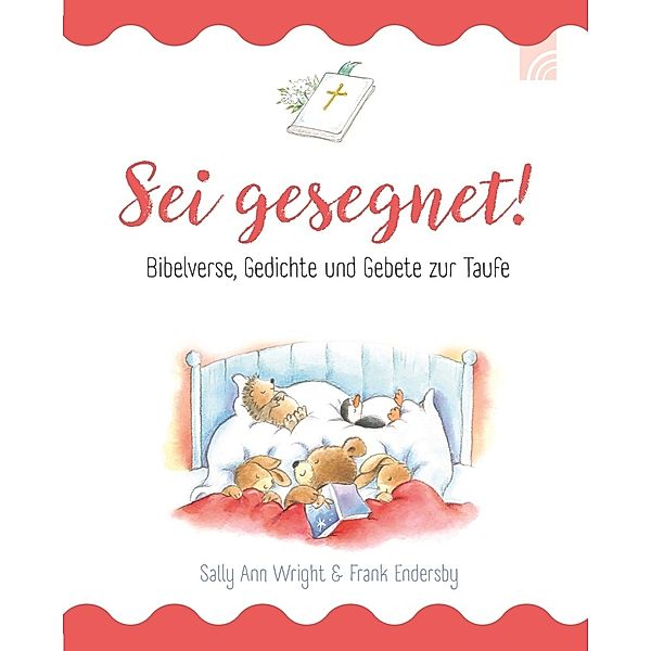 Sei gesegnet!, Sally Ann Wright