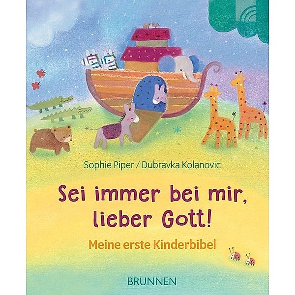 Sei immer bei mir, lieber Gott!, Sophie Piper