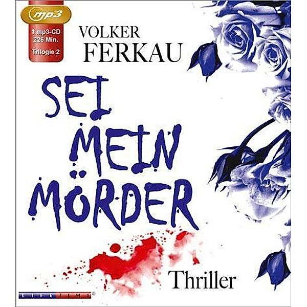 Sei mein Mörder, 1 MP3-CD, Volker Ferkau