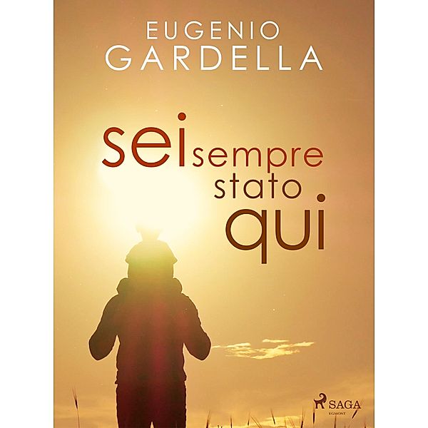 Sei sempre stato qui, Eugenio Gardella