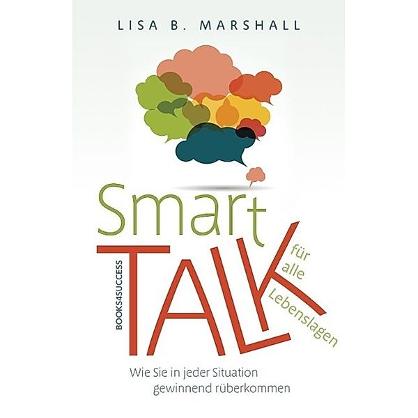 Sei smart!, Lisa B. Marshall