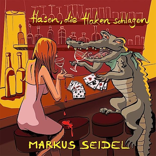 Seidel, M: Hasen, die Haken schlagen, Markus Seidel