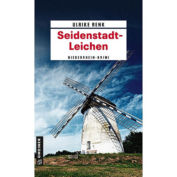 Seidenstadt-Leichen / Seidenstadt-Krimis Bd.1, Ulrike Renk
