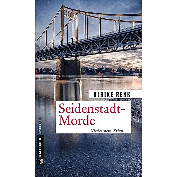 Seidenstadt-Morde / Seidenstadt-Krimis Bd.2, Ulrike Renk