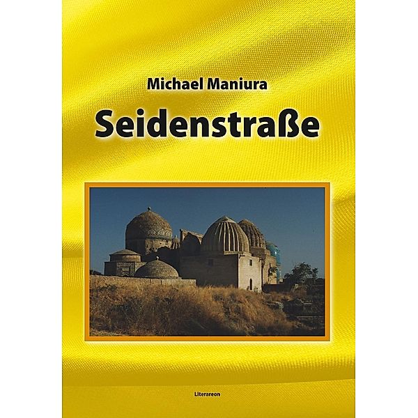 Seidenstraße, Michael Maniura