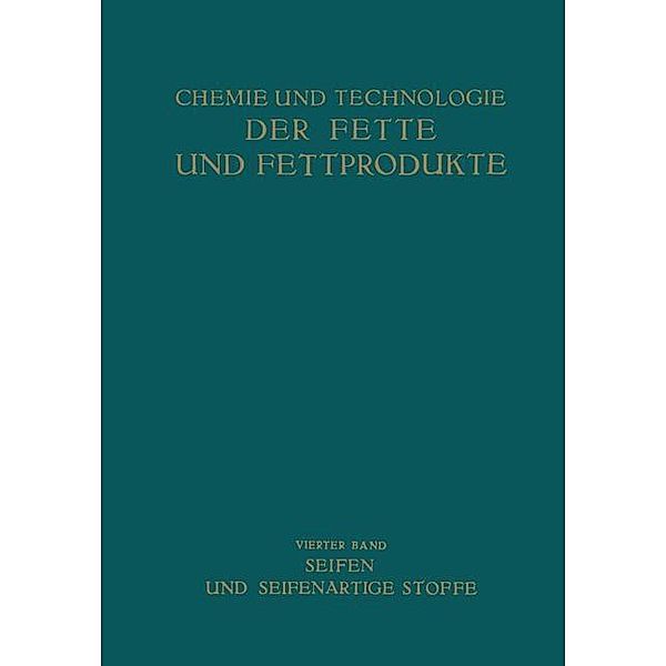 Seifen und Seifenartige Stoffe, Heinrich Schönfeld