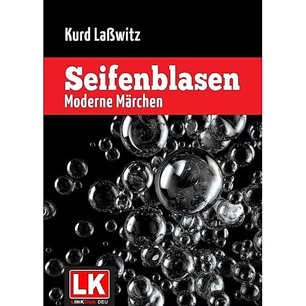 Seifenblasen, Kurd Laßwitz