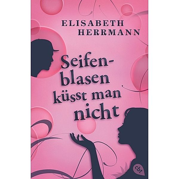 Seifenblasen küsst man nicht, Elisabeth Herrmann