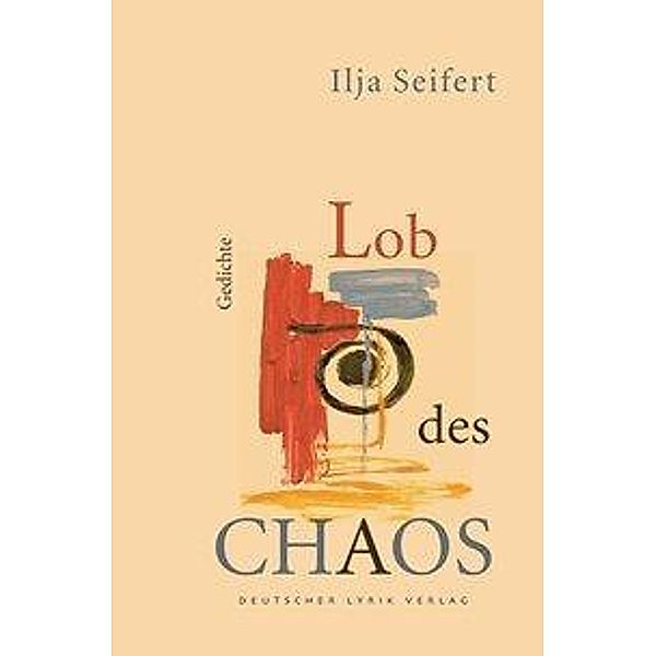 Seifert, I: Lob des Chaos, Ilja Seifert