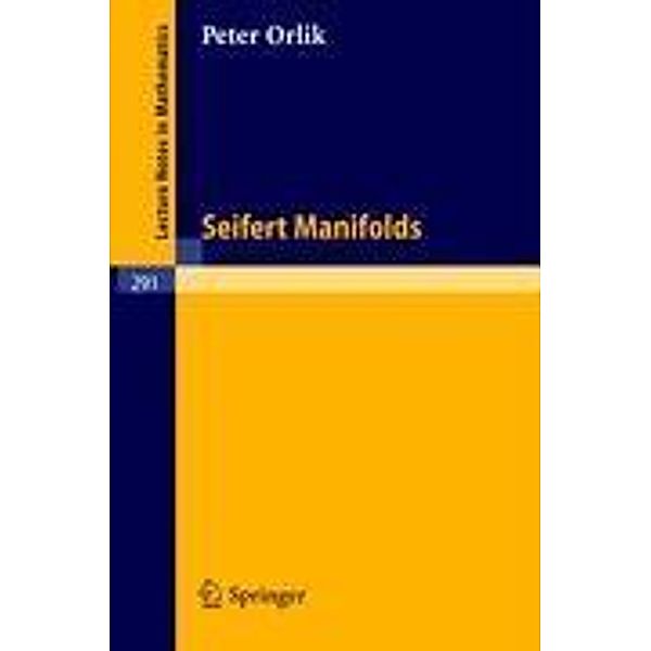 Seifert Manifolds, Peter Orlik