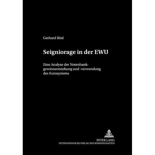 Seigniorage in der EWU, Gerhard Rösl