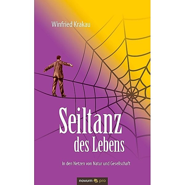 Seiltanz des Lebens, Winfried Krakau