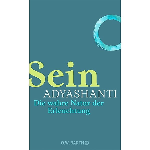 Sein, Adyashanti