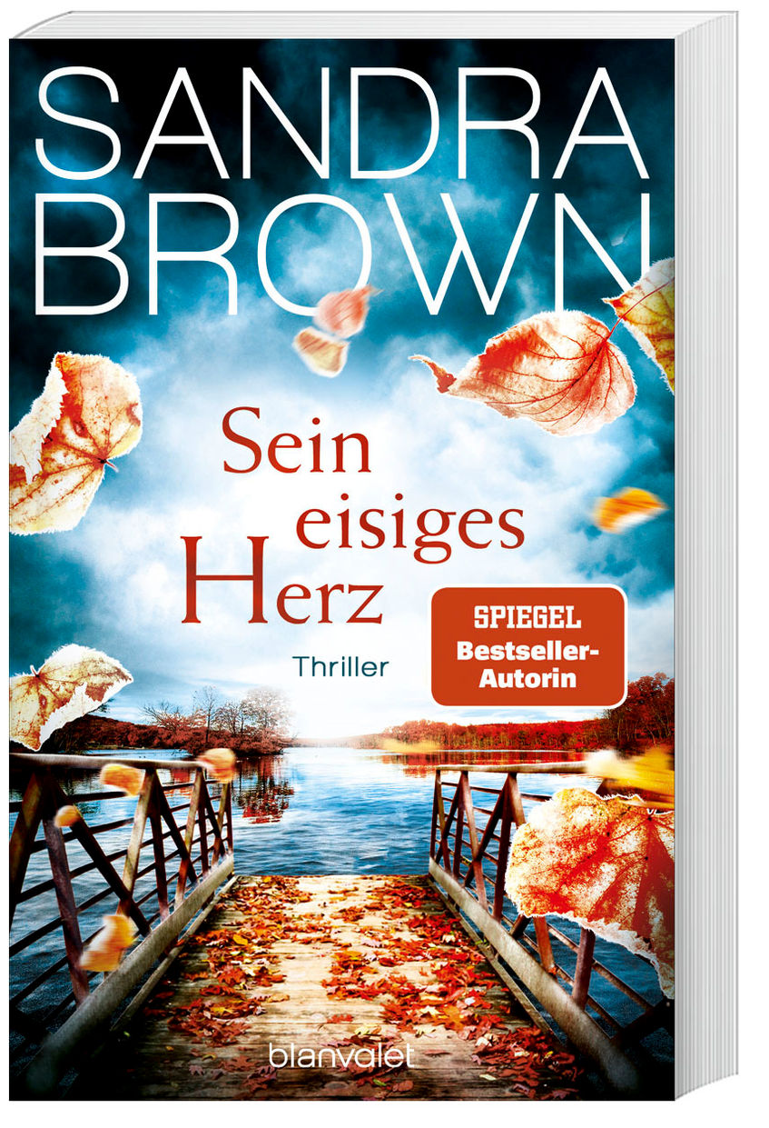 Sein eisiges Herz Buch von Sandra Brown versandkostenfrei bei Weltbild.de