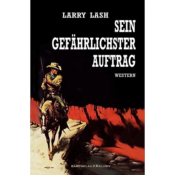 Sein gefährlichster Auftrag, Larry Lash