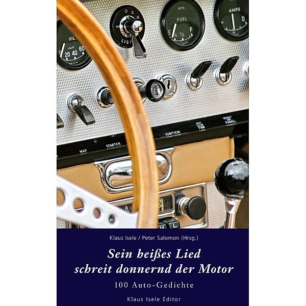 Sein heisses Lied schreit donnernd der Motor, Peter Salomon