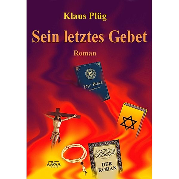 Sein letztes Gebet, Klaus Plüg