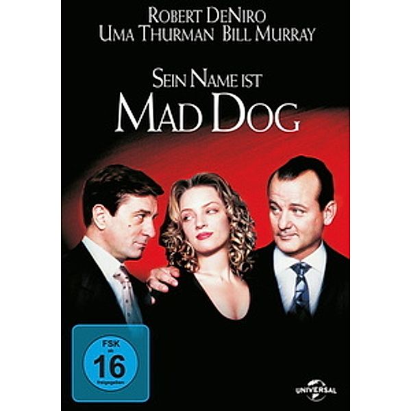 Sein Name ist Mad Dog, Bill Murray,Uma Thurman Robert De Niro