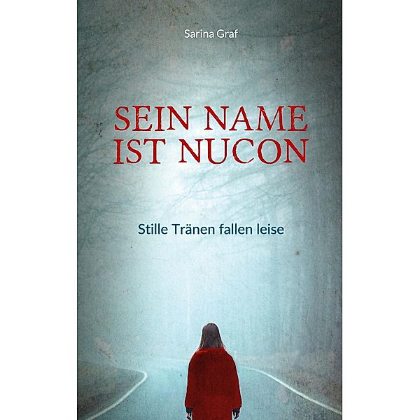 Sein Name ist Nucon, Sarina Graf