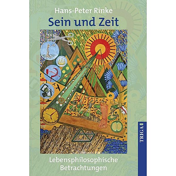 Sein und Zeit, Hans-Peter Rinke