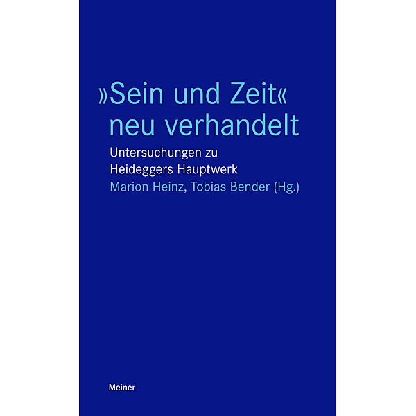 »Sein und Zeit« neu verhandelt