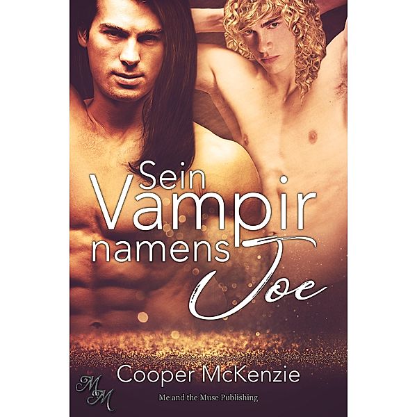 Sein Vampir namens Joe, Cooper Mckenzie