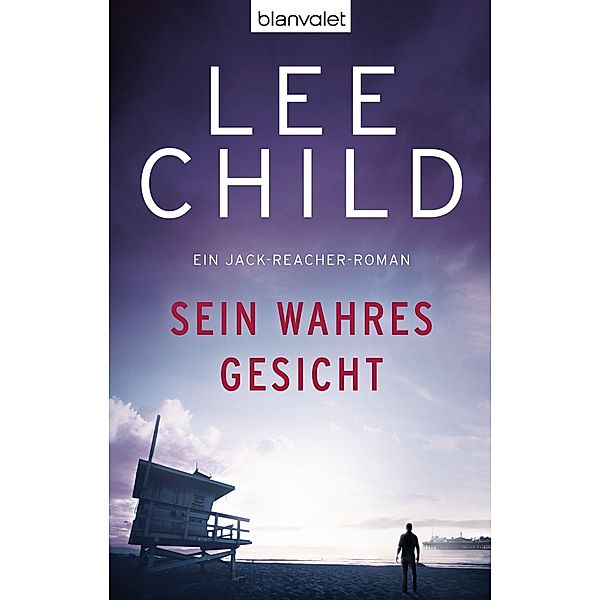 Sein wahres Gesicht / Jack Reacher Bd.3, Lee Child