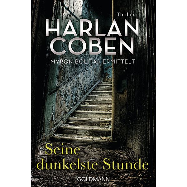 Seine dunkelste Stunde / Myron Bolitar Bd.7, Harlan Coben