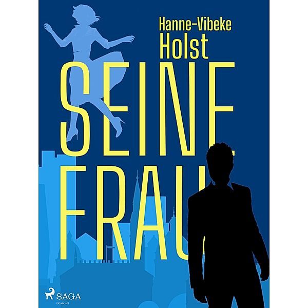 Seine Frau / Die Macht-Trilogie  Bd.2, Hanne-vibeke Holst