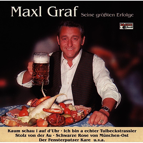 Seine größten Erfolge, Maxl Graf