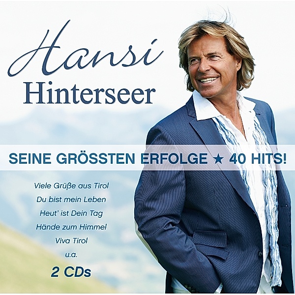 Seine Größten Erfolge-40 Hits, Hansi Hinterseer
