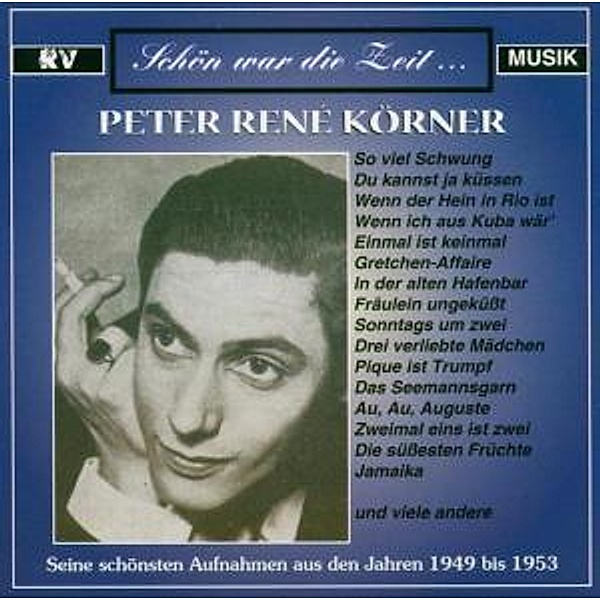 Seine Schönsten Aufnahmen, Peter René Körner