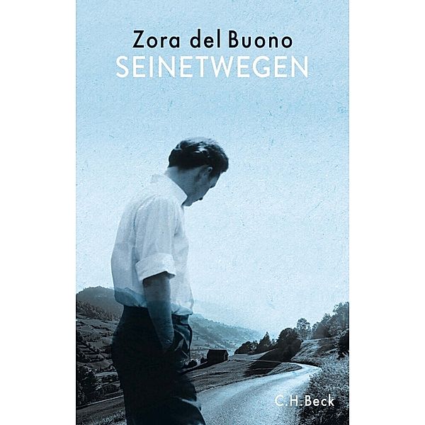 Seinetwegen, Zora del Buono