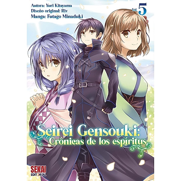 Seirei Gensouki: Crónicas de los espíritus Vol. 5 / Seirei Gensouki: Crónicas de los espíritus (manga) Bd.5, Futago Minaduki, Yuri Kitayama