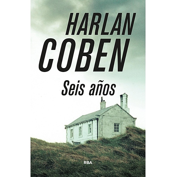 Seis años, Harlan Coben
