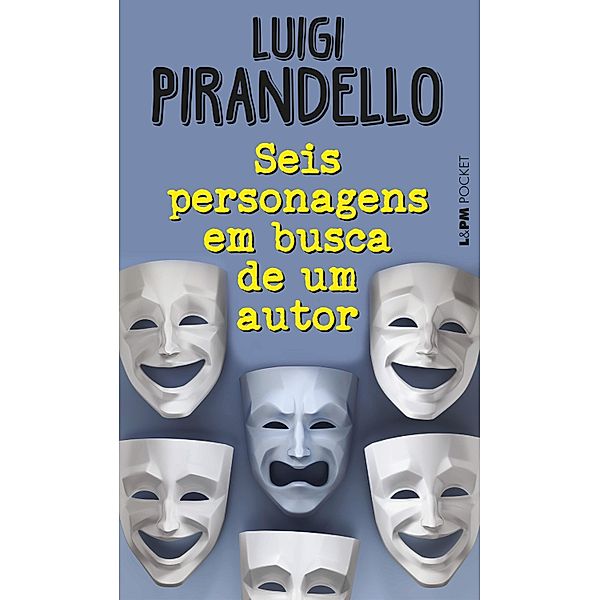 Seis personagens em busca de um autor, Luigi Pirandello