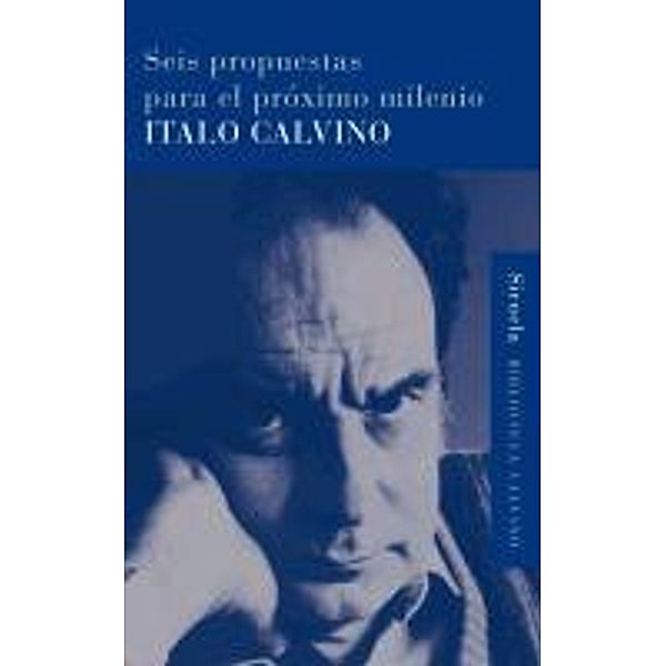 Seis propuestas para el próximo milenio / Biblioteca Italo Calvino Bd.2, Italo Calvino